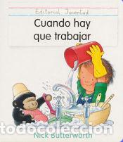 books: Cuando hay que trabajar - Butterworth, Nick