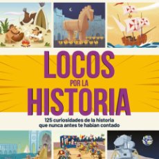 Libros: LOCOS POR LA HISTORIA - , BONALLETRA ALCOMPAS