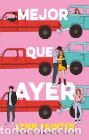 Libros: Mejor que ayer - Painter, Lynn - Foto 1
