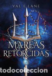 Libros: Mareas retorcidas - E. Lane, Val - Foto 1