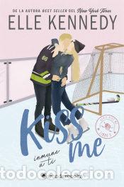 Libri: Inmune a ti (#KissMe 3) - Kennedy, Elle