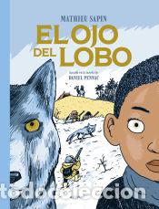 Libros: El ojo del lobo - Sapin, Mathieu - Foto 1