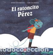 Libros: El ratoncito P&eacute;rez - Ruiz Taboada, Javier - Foto 1