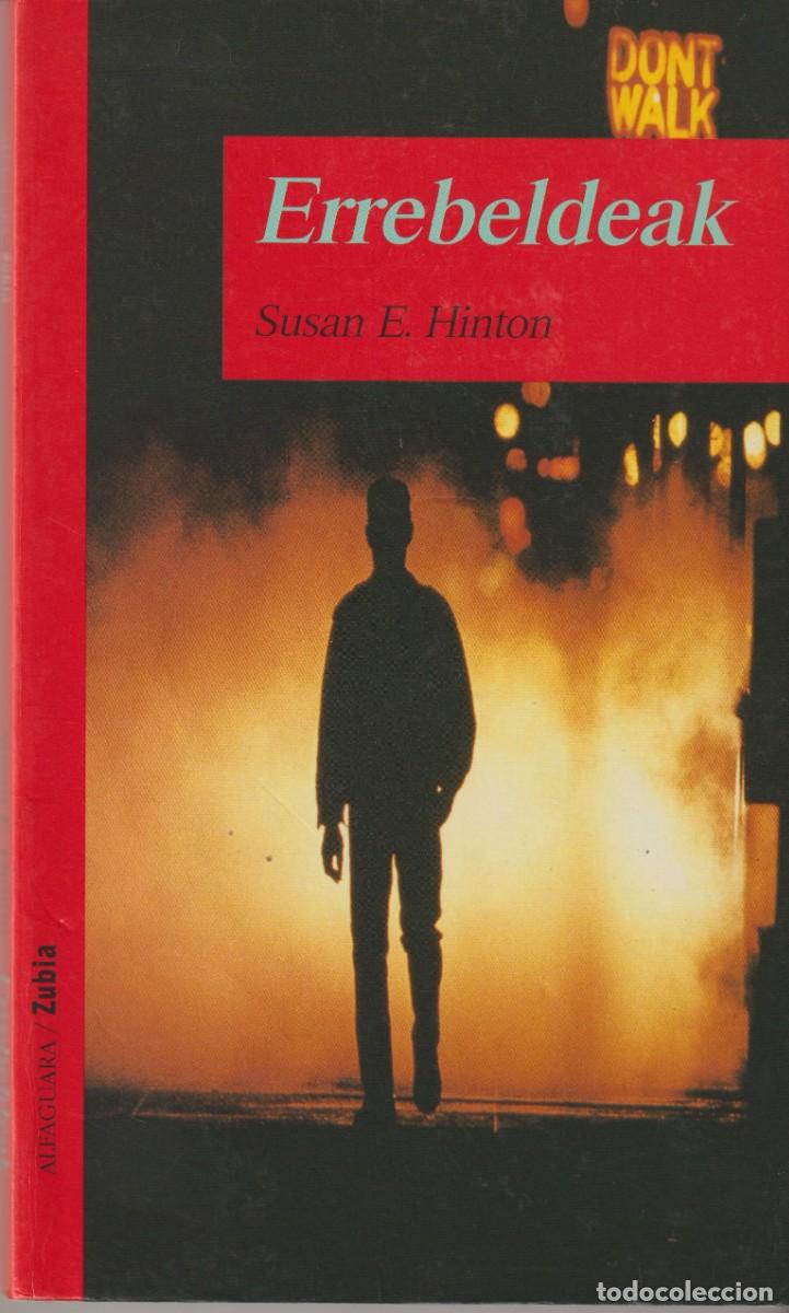 Libros: ERREBELDEAK - S. E. HITON - Foto 1