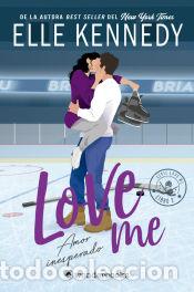Libri: Amor inesperado (#LoveMe 2) - Kennedy, Elle