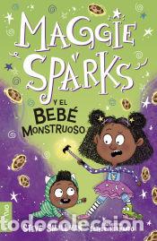 Livres: MAGGIE SPARKS Y EL BEB&Eacute; MONSTRUOSO - SMALLMAN, STEVE