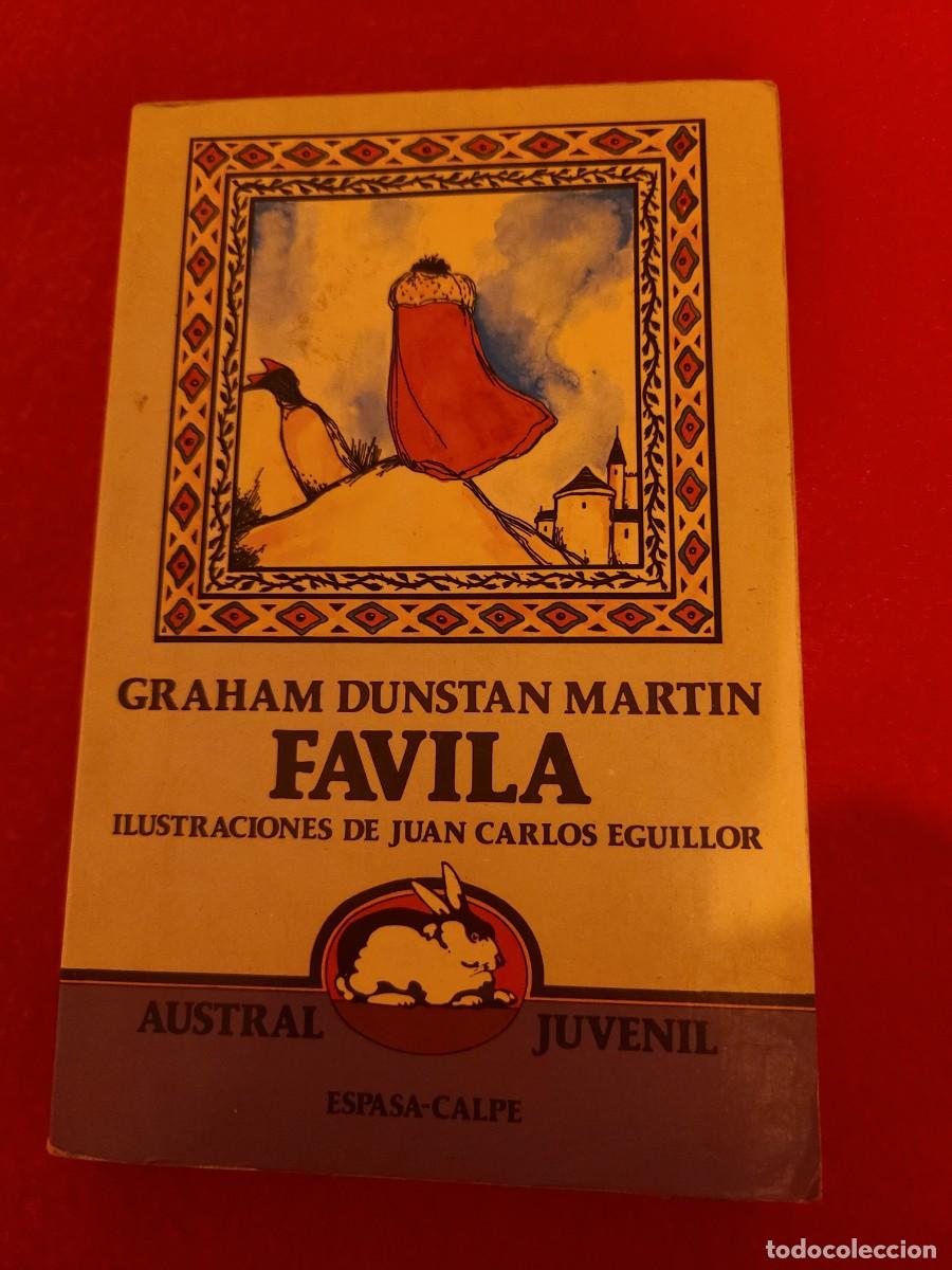 Libros: Favila. Grahan Dunstan Mart&iacute;n - Foto 1