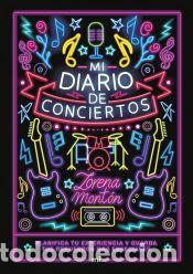 Livros: Mi diario de conciertos - Mont&oacute;n, Lorena