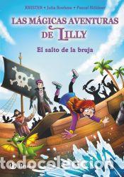 Libros: La magia de Lilly, 2. El salto de la bruja - Boheme, Julia; KNISTER