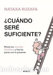Libros: &iquest;Cu&aacute;ndo ser&eacute; suficiente? - Ruzafa, Nataxa - Foto 1