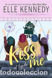 Livros: El legado (#Kiss Me 5) - Kennedy, Elle