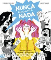 B&uuml;cher: Nunca llegar&aacute;s a nada - Romero, Soledad