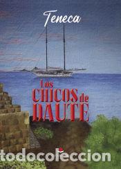 Libros: Los chicos de Daute - Teneca - Foto 1