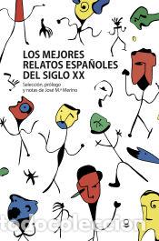 B&uuml;cher: Los mejores relatos espa&ntilde;oles del siglo XX - Varios autores