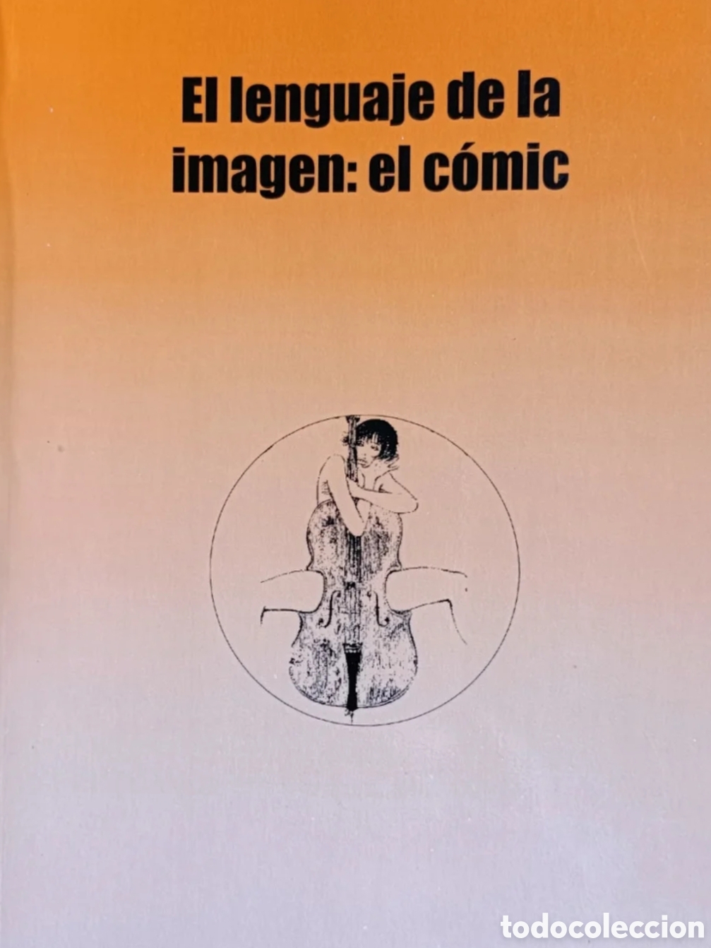 Libros: El lenguaje de la imagen: el c&oacute;mic - Foto 1