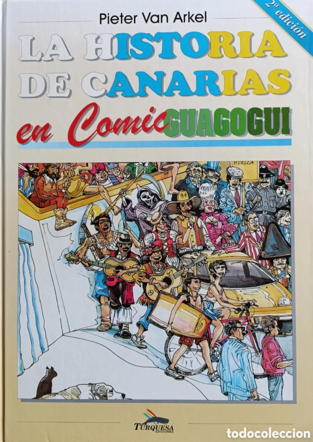 Libros: La historia de Canarias en c&oacute;mic. - Foto 1