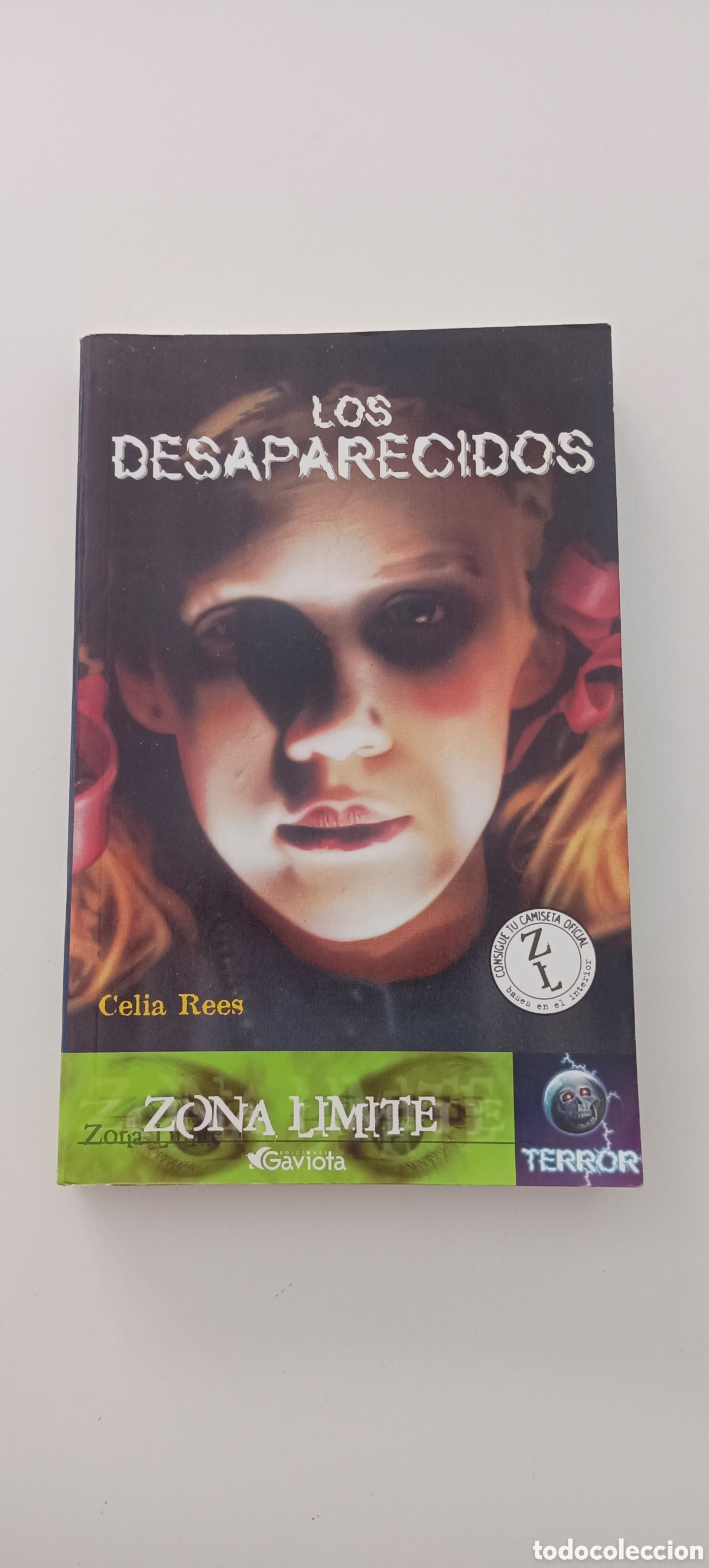 Libros: LOS DESAPARECIDOS libro de Celia Rees - Foto 1