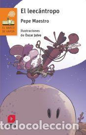 Libros: El leec&aacute;ntropo - Maestro, Pepe - Foto 1