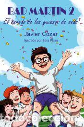 Libros: Bad Martin 2 - C&oacute;zar, Javier - Foto 1