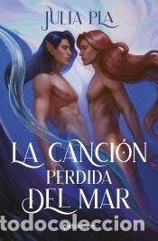 Libros: La canci&oacute;n perdida del mar - Pla, Julia - Foto 1