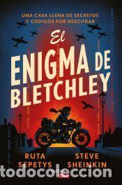Libros: El enigma de Bletchley - Sheinkin, Steve; Sepetys, Ruta