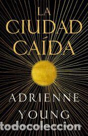 Libros: Ciudad ca&iacute;da - YOUNG, ADRIENNE - Foto 1