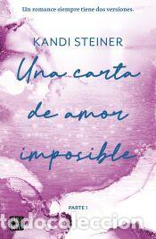 Libros: Una carta de amor imposible - Steiner, Kandi