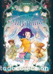 Libros: La Lily Mitjalluna 3 - El secret de Kalash - Bonet, Xavier