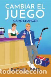 Libros: Cambiar el juego (Game Changers 1) - Reid, Rachel