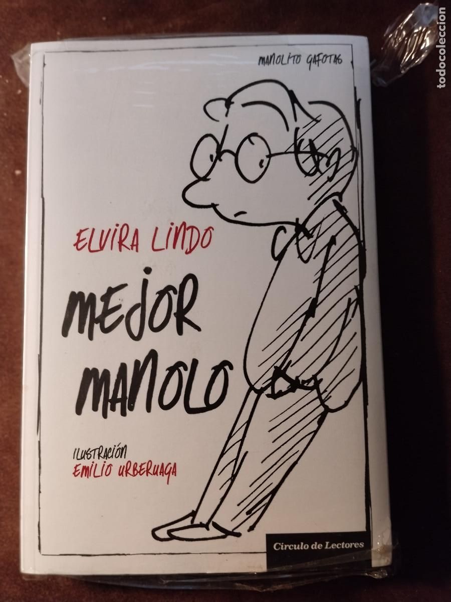 Libros: Mejor Manolo &ndash; Elvira Lindo &ndash; C&iacute;rculo de Lectores &ndash; Ilustraciones de Emilio Urberuaga