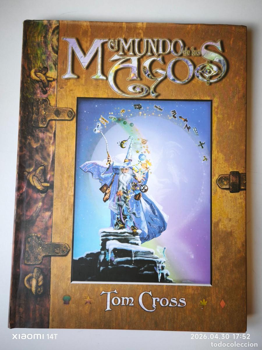 Libros: EL MUNDO DE LOS MAGOS-TOM CROSS. LIBRO