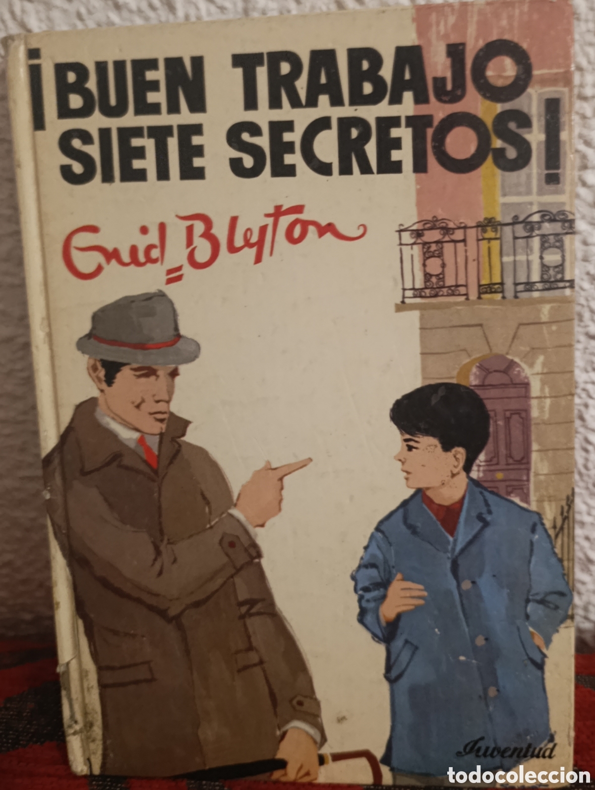 Libros: Libro &rdquo;&iexcl;Buen trabajo, Siete Secretos!&rdquo; - Enid Blyton (Editorial Juventud)