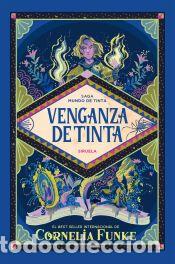 Libros: Venganza de Tinta - Funke, Cornelia
