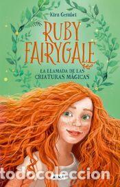 Libros: La llamada de las criaturas m&aacute;gicas - Gembri, Kira