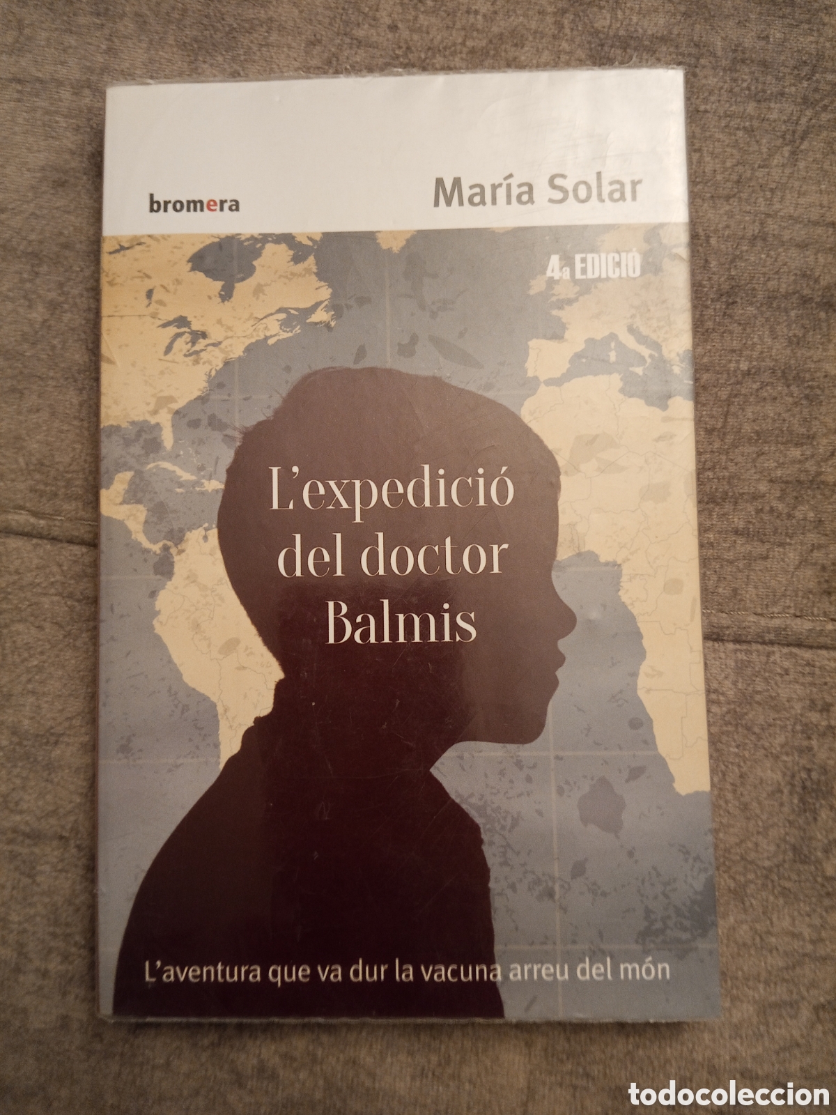 Libros: Libro L'expedicio del doctor Balmis Lectura en catal&aacute;n