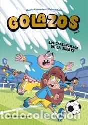 Libros: Golazos 03 - Los calzoncillos de la suerte - Casamayor, Alberto