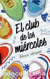 Libros: EL CLUB DE LOS MIERCOLES - VAZQUEZ,AFRICA