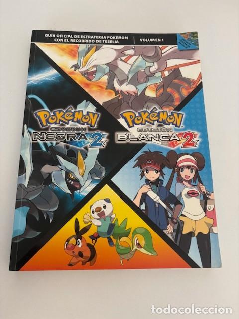 Libros: Guia oficial Pokemon Edicion negra 2 blanca 2 &middot; VOL 1 &middot; Espa&ntilde;ol