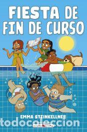Libros: Fiesta de fin de curso - Steinkellner, Emma