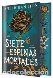 Libros: Siete espinas mortales - Hamilton, Amber