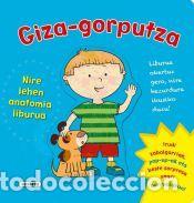 Libros: Giza-gorputza: nire lehen anatomia liburua - VV.AA.