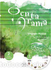 Libros: 2.PENTAGRAMA.LENGUAJE MUSICAL.(ELEMENTAL).(REF:B.3229) - Amat Cunnington, Carme; Casanova Gil, Anna