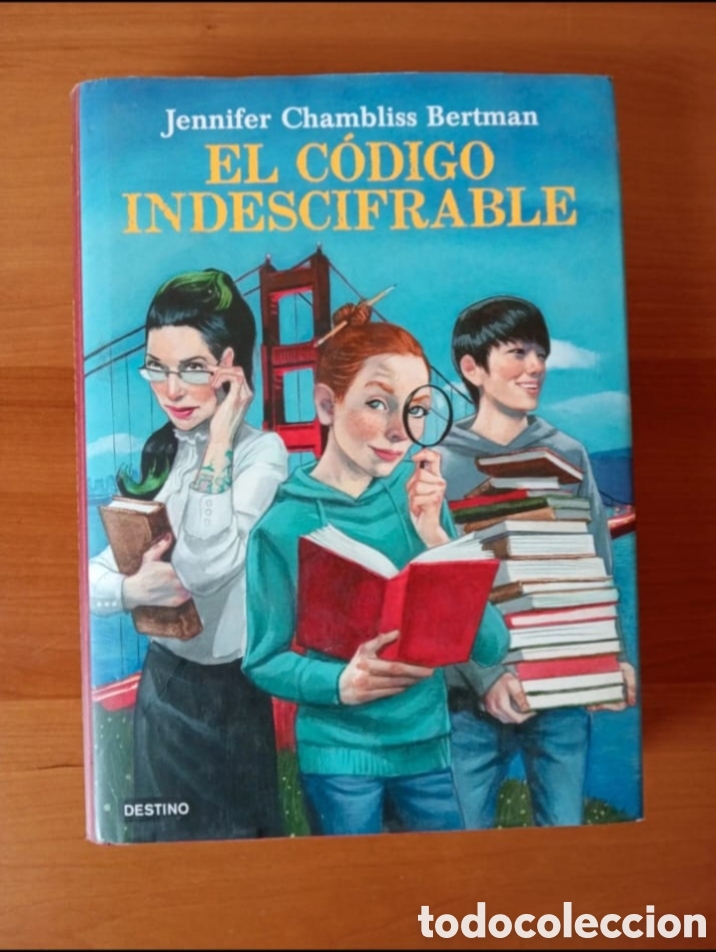 Libros: El c&oacute;digo indescifrable - Jennifer Chambliss Bertman