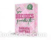 Libros: Si decides quedarte - Cadenas, Samara