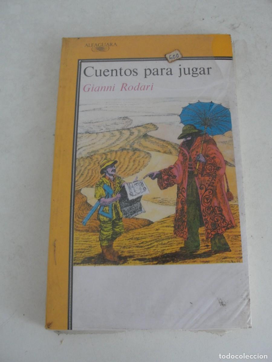 Libros: alfaguara - CUENTOS PARA JUGAR / GIANNI RODARI - &iexcl;&iexcl;&iexcl; PRECINTADO !!! DE LIBRERIA - &iquest; A&Ntilde;OS 90 ?