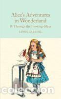 Libros: Alices Adventures in Wonderland & Through the Looking-Glass - Carroll, Lewis