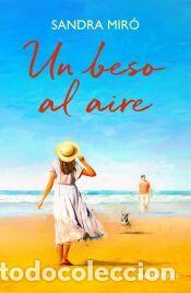 Libros: Un beso al aire - Mir&oacute;, Sandra
