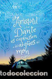 Libros: ARIST?TIL I DANTE ES CAPBUSSEN A LES AIG?ES - ALIRE S?ENZ, BENJAMIN