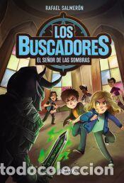 Libros: Los buscadores 3. El se&ntilde;or de las sombras - Salmer&oacute;n, Rafael