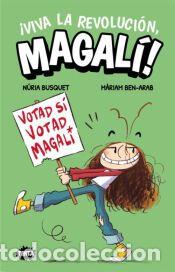 Libros: &iexcl;Viva la revoluci&oacute;n, Magal&iacute;! - N&uacute;ria Busquet